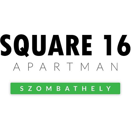 Square 16 Apartman - Absolutely Central Location With Self Check In Szombathely Exteriér fotografie